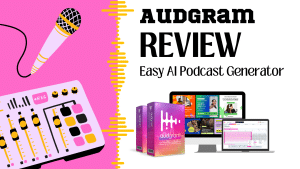 Read more about the article Audgram Review: Use AI to Create Professional Podcast without Being on Mic
